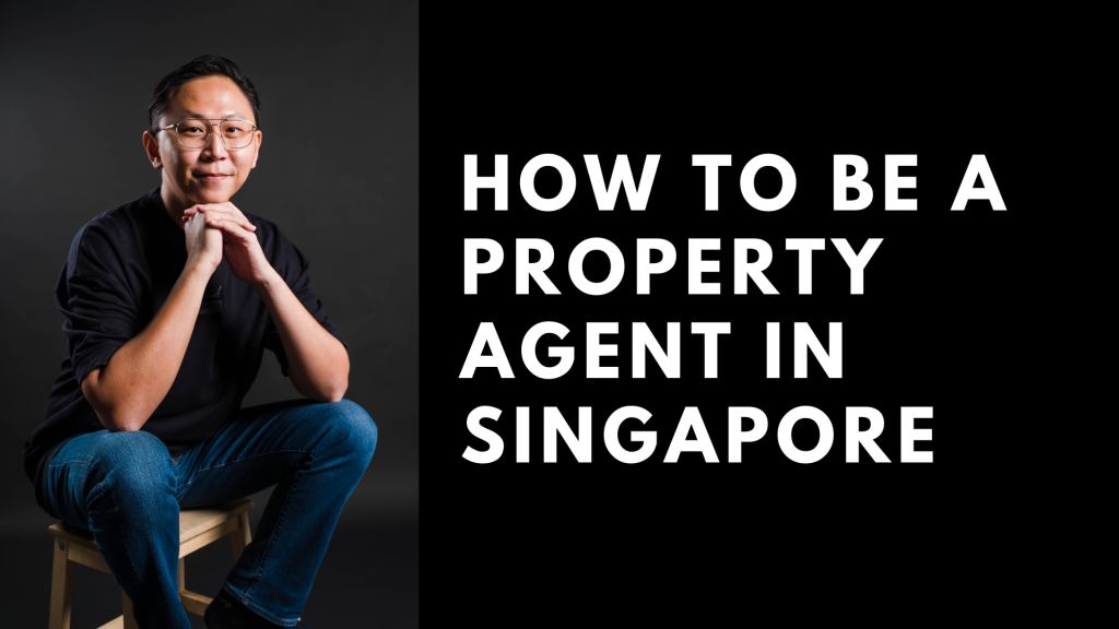 become real estate agent singapore