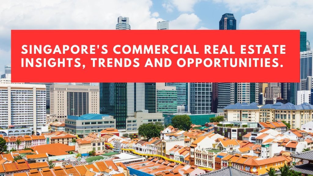 Commercial property investment Singapore